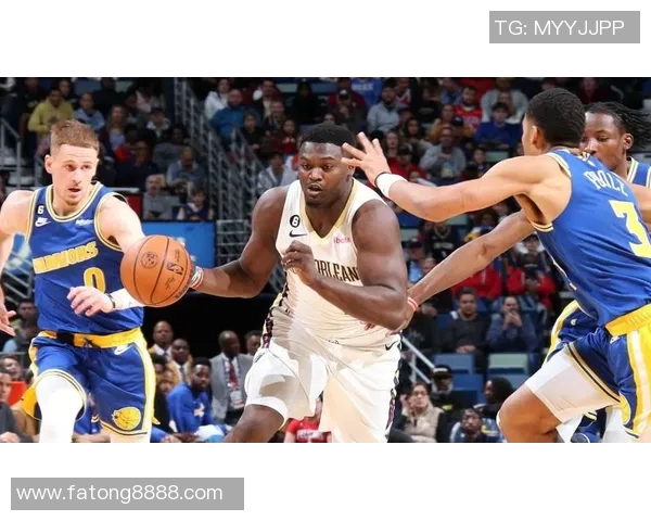 勇士队与锡安的巅峰对决谁能在赛场上书写新的传奇篇章